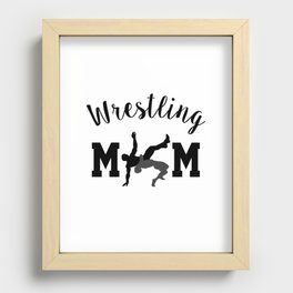 Funny Wrestling Gift For Wrestling Mom  Recessed Framed Print