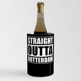 Straight Outta Rotterdam Wine Chiller