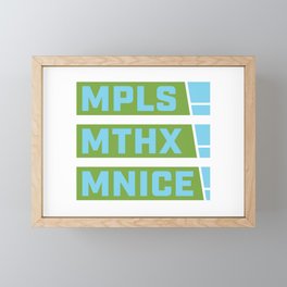Minnesota Nice Framed Mini Art Print