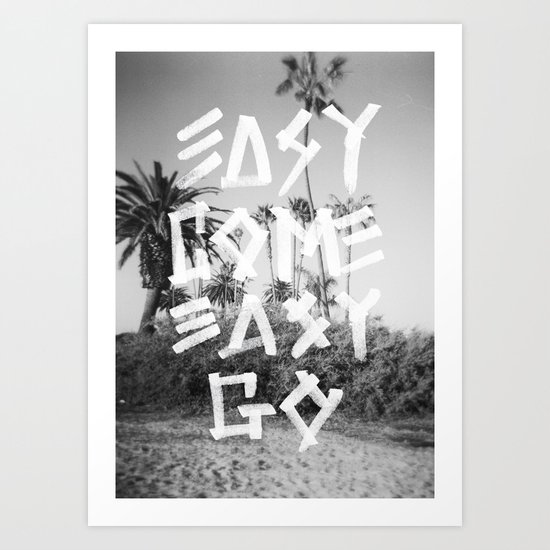 EASY GO Art Print