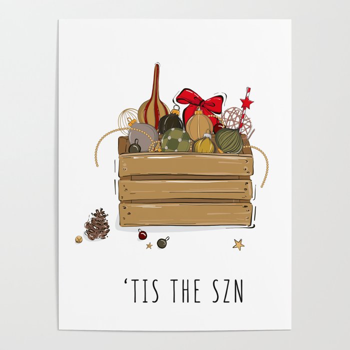 Tis The Szn Poster By Milatoo Society6 Tis The Szn Poster By Milatoo Society6
