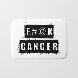 Fuck Cancer Bath Mat | Typography, Pop Art, Digital, Scary 
