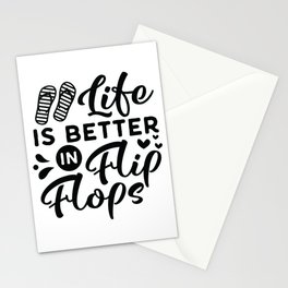 Life Is Better In Flip Flops Stationery Card