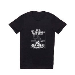 Grandpas Play Pool T Shirt