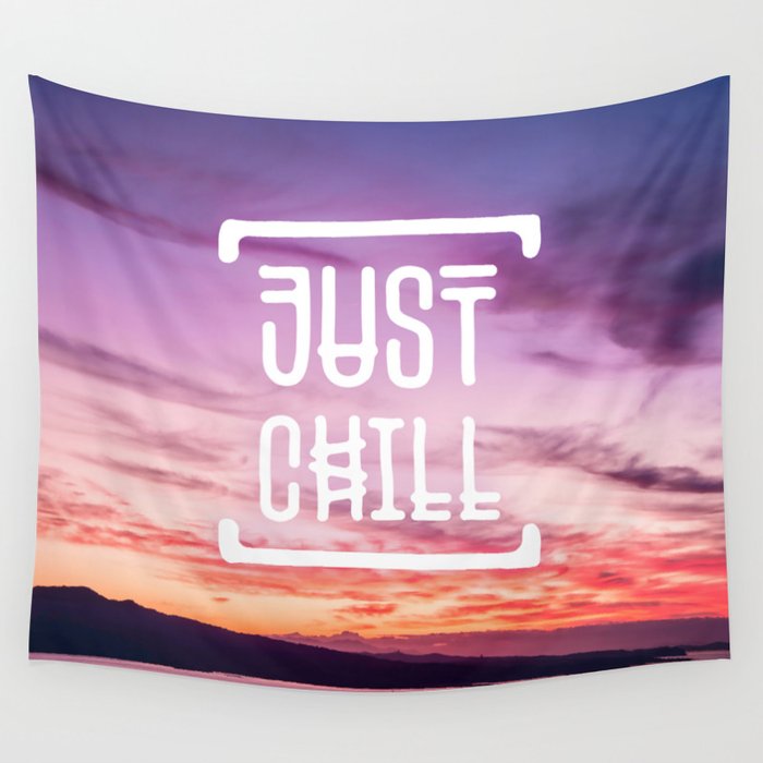 Chill tapestry clearance