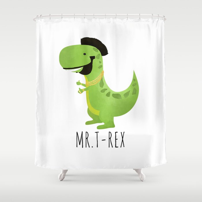 Mr T Rex Shower Curtain By Avenger Society6