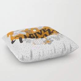 Give Thanks Floor Pillow