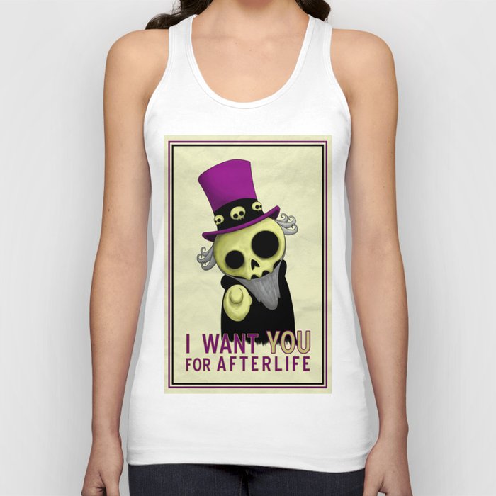 I want you for afterlife Tank Top