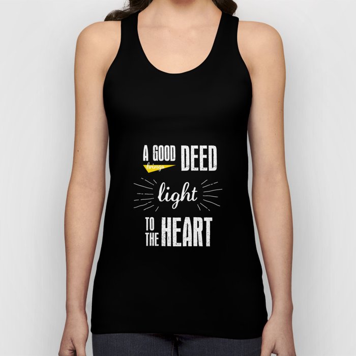 A Good Deed Brings Light to the Heart Tank Top