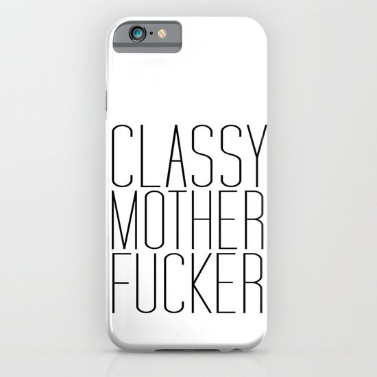 classy motherfucker iPhone & iPod Case