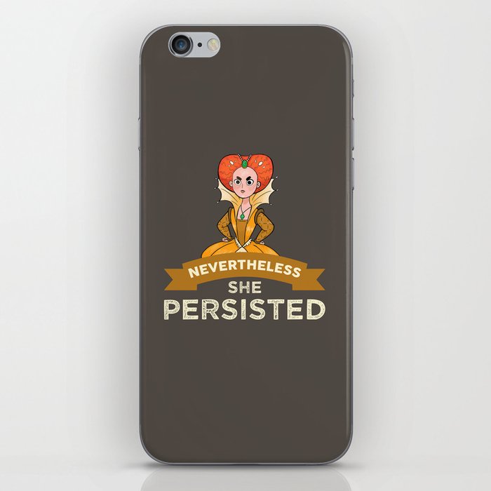 Queen Elizabeth 1 - She Persisted iPhone Skin