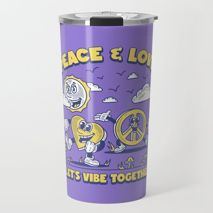 Peace & Love - Let's Vibe Together Travel Mug