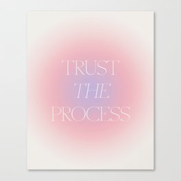 Trust The Process Gradient Lavender & Pink Canvas Print