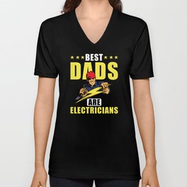 The Best Fathers Are Electronics Technicians V Neck T Shirt
