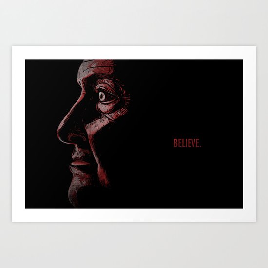 Believe Art Print
