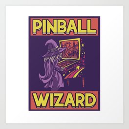 Pinball Wizard Pinball Machine Arcade Game Art Print | Slingshots, Multiball, Rollovers, Retro, Extra Ball, Highscore, Retro Game, Pinball Machine, Pinball Player, Arcade 