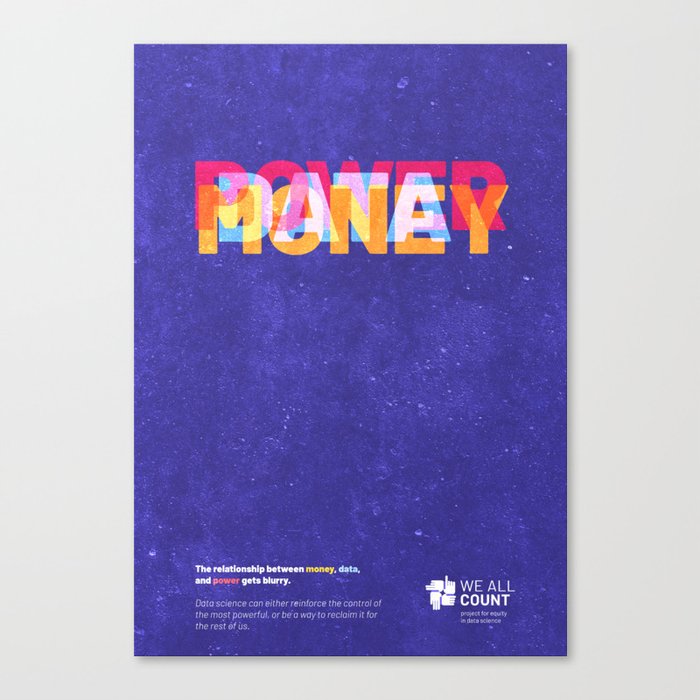 Data = Power = Money Canvas Print