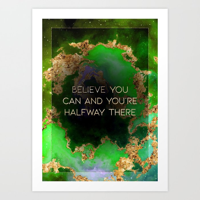 Believe You Can Rainbow Gold Quote Motivational Art Art Print