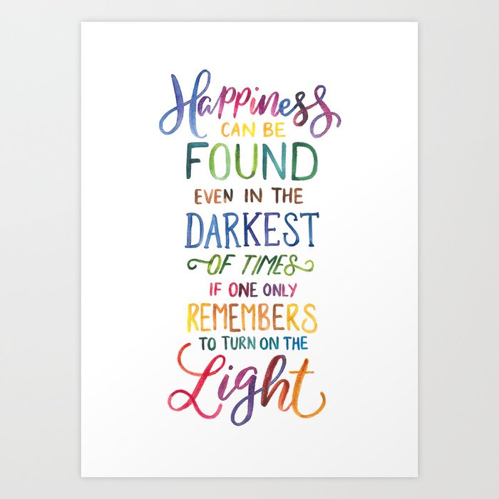 Happiness Can Be Found Art Print