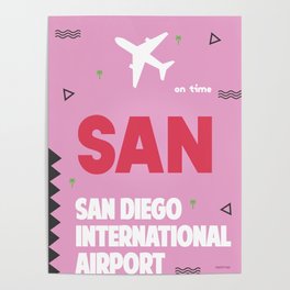 SAN San Diego airport code 1 Poster
