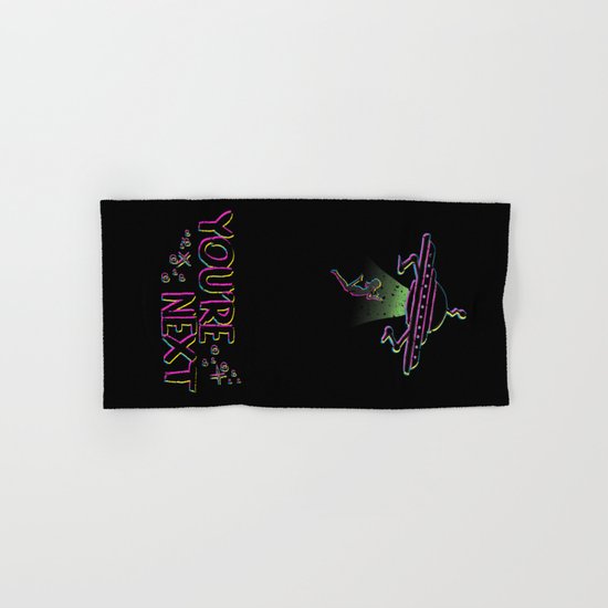 You're Next Hand & Bath Towel