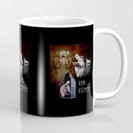 For Madmen only... Coffee Mug