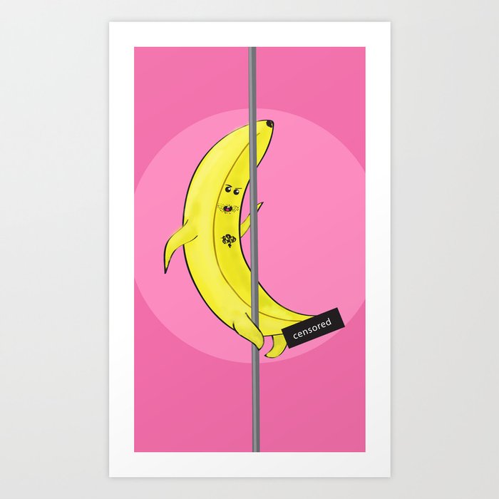Banana Stripper Art Print
