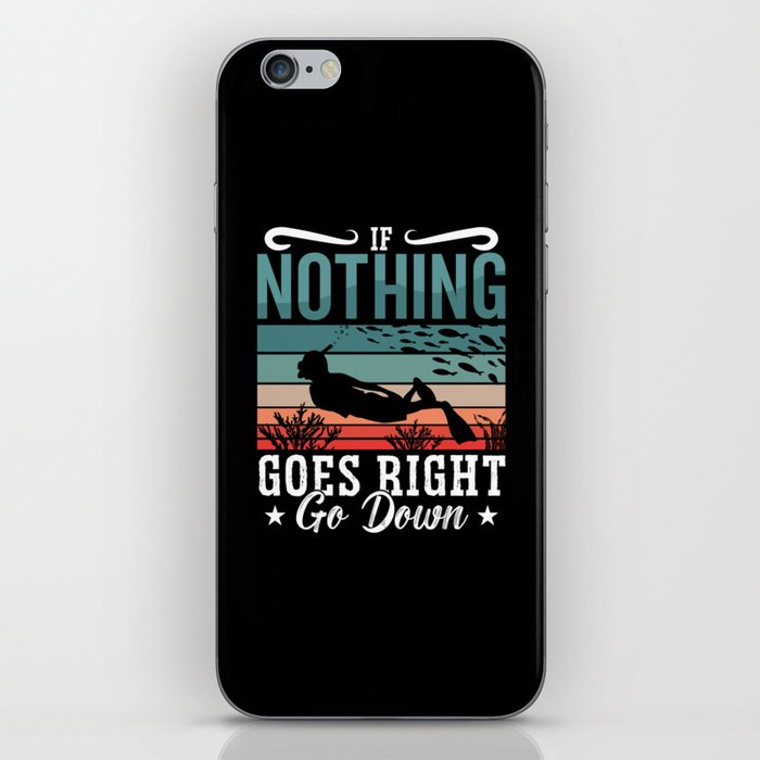 Freediving If Nothing Goes Right Go Down Freediver iPhone Skin