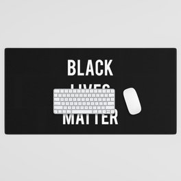 Black Lives Matter - Advocacy, Stop Racism Desk Mat