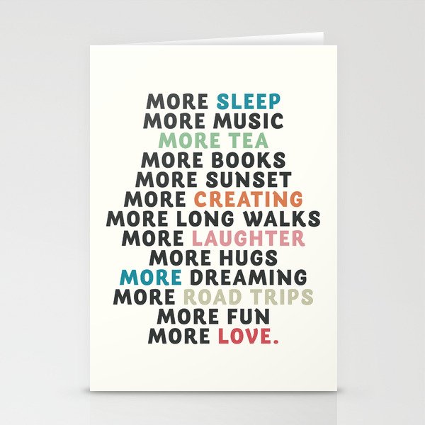Good Vibes Quote More Sleep Dreaming Road Trips Love Fun Happy Life Lettering Laughter Stationery Cards By Stefanoreves Society6