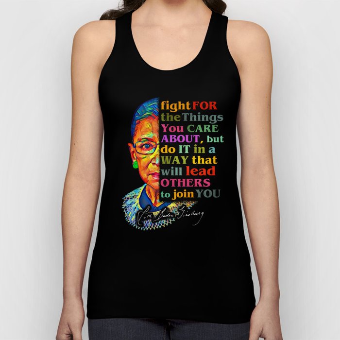 RBG Fight For The Things You Care About Tank Top