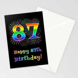 [ Thumbnail: 87th Birthday - Fun Rainbow Spectrum Gradient Pattern Text, Bursting Fireworks Inspired Background Stationery Cards ]