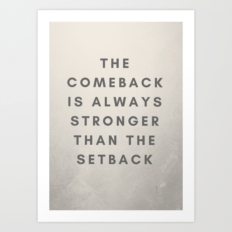 Stronger comeback The Comeback