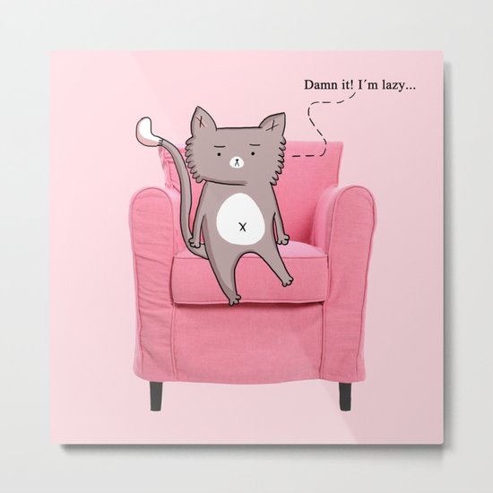 Cat is so lazy... Metal Print