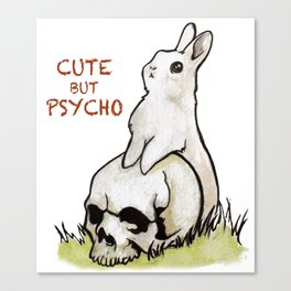 Cute But Psycho Canvas Print