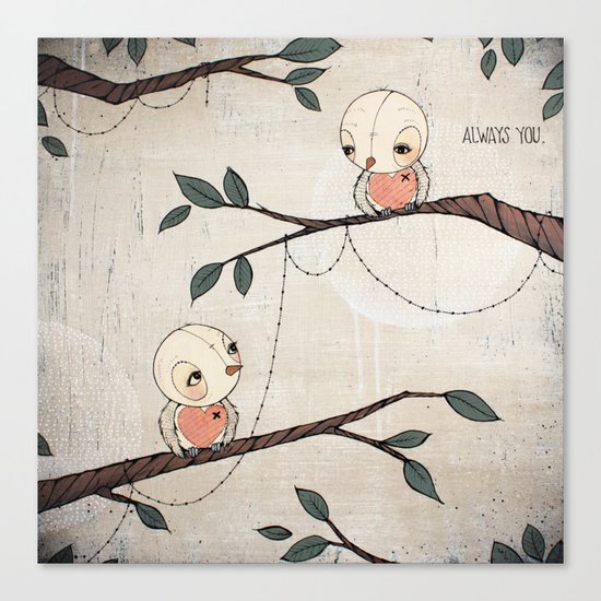 Always You Canvas Print