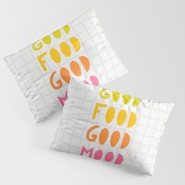 Food slogan Pillow Sham