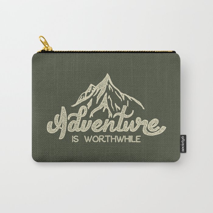 Adventure is Worthwhile Carry-All Pouch