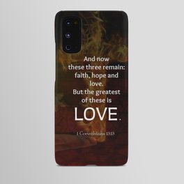 1 Corinthians 13:13 Bible Verses Quote About LOVE Android Case