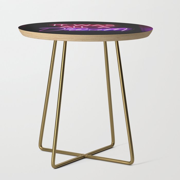 It Was All A Dream | Neon Sign Side Table