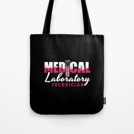 Medical Laboratory Technician Chemist Lab Tech Tote Bag