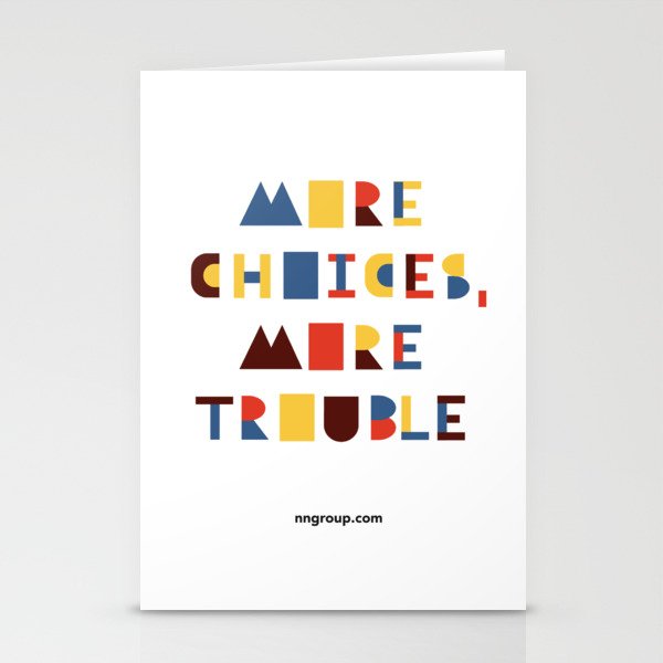 More Choices, More Trouble Stationery Cards