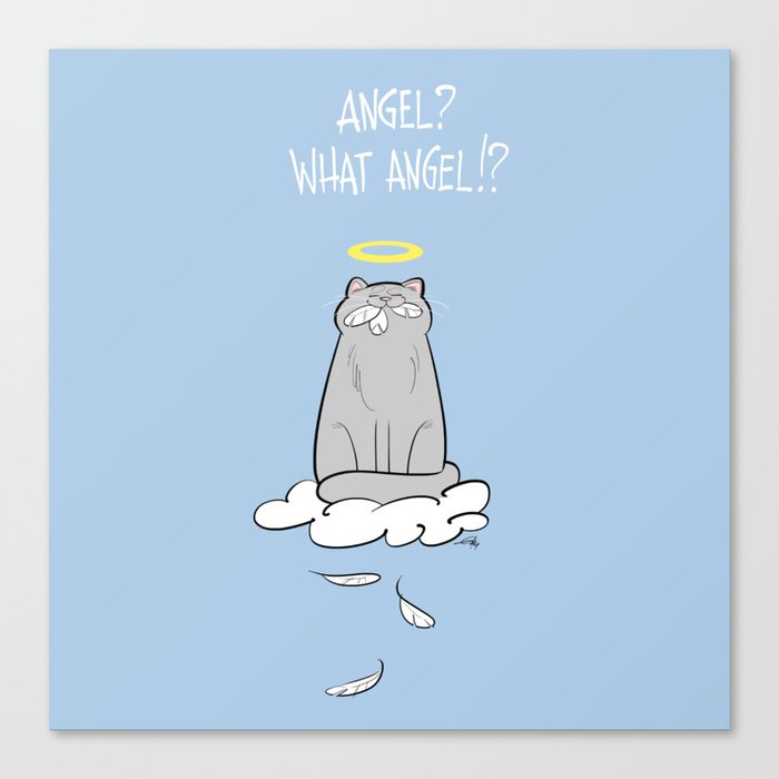Angel? What Angel!? Canvas Print