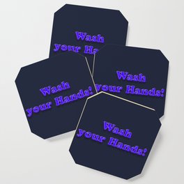 Wash your Hands BLUE Coaster
