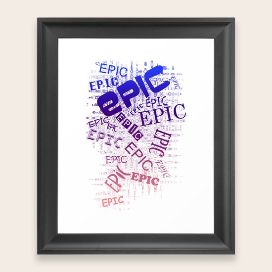 Epic Framed Art Print