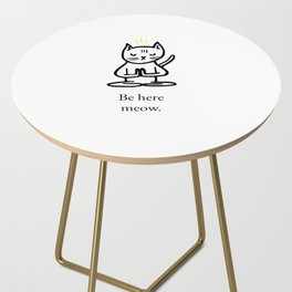 Be Here Now Side Table