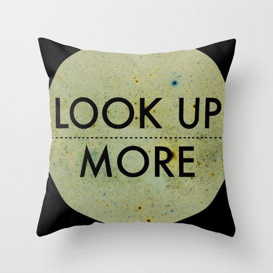 Look Up More Throw Pillow