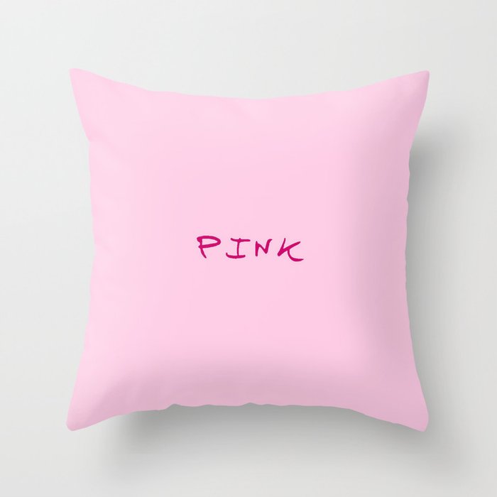 Name of color 4: pink Throw Pillow