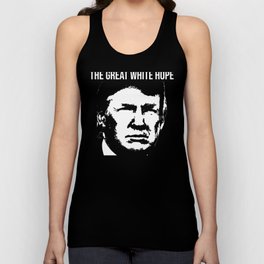 Great White Hope - white ink - Tank Top