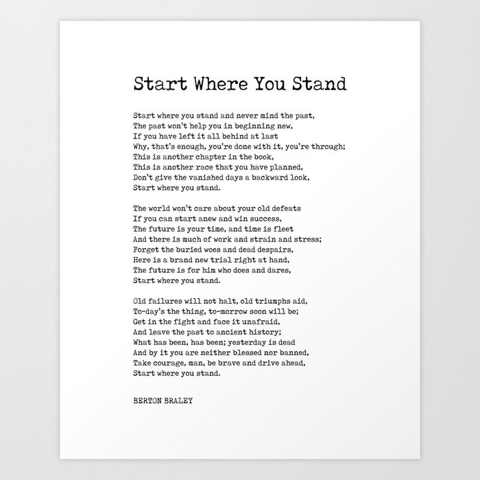 Start Where You Stand - Berton Braley Poem - Literature - Typewriter Print  Art Print